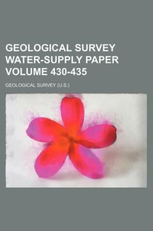 Cover of Geological Survey Water-Supply Paper Volume 430-435