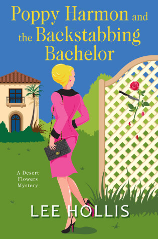 Cover of Poppy Harmon and the Backstabbing Bachelor