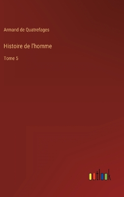 Book cover for Histoire de l'homme