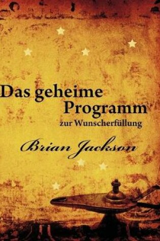 Cover of Das geheime Programm zur Wunscherfullung