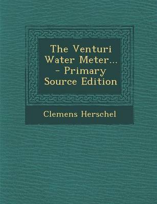 Book cover for The Venturi Water Meter...