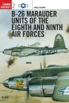 Book cover for B-26 Marauder Units of the Eighth and Ninth Air Forces