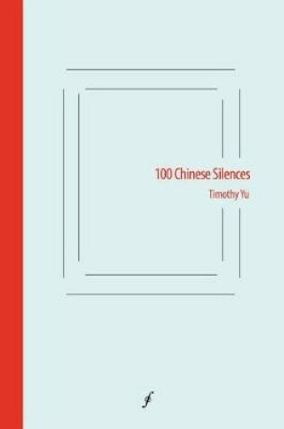 Cover of 100 Chinese Silences