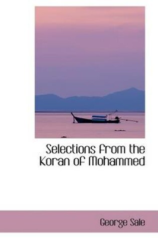 Cover of Selections from the Koran of Mohammed