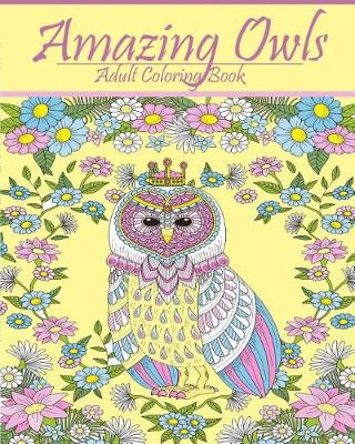 Book cover for Amazing Owls