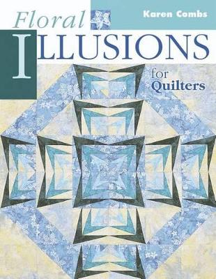 Book cover for Floral Illusions for Quilters