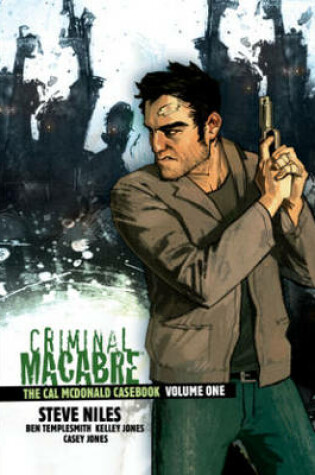 Cover of Criminal Macabre: The Cal Mcdonald Casebook Volume 1