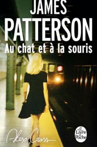 Cover of Au Chat Et a la Souris