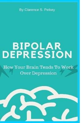 Cover of Bipolar Depression