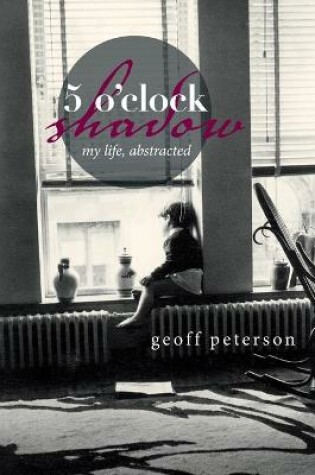 Cover of 5 O'Clock Shadow