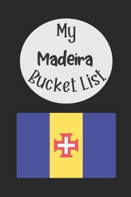 Book cover for My Maderia Bucket List