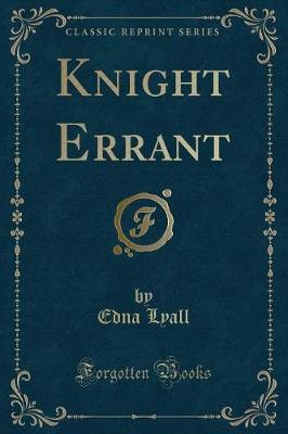 Book cover for Knight Errant (Classic Reprint)