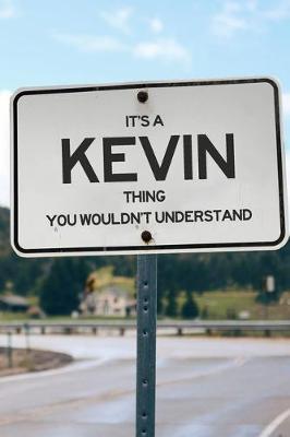 Book cover for It's a Kevin Thing You Wouldn't Understand