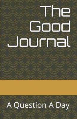 Book cover for The Good Journal