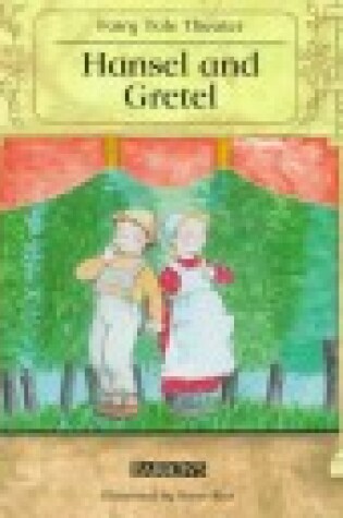 Cover of Hansel and Gretel