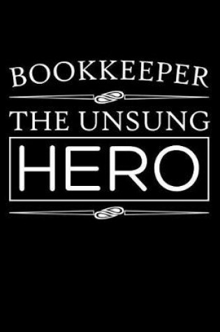 Cover of Bookkeeper, The Unsung Hero