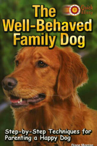 Cover of The Well-Behaved Family Dog