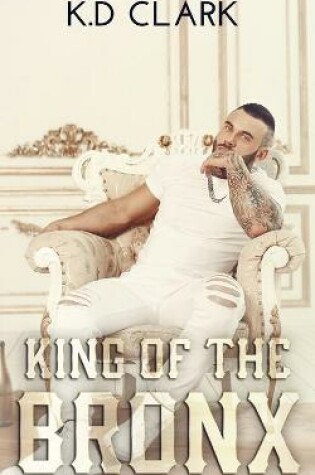 Cover of King of The Bronx