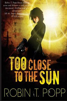 Book cover for Too Close to the Sun