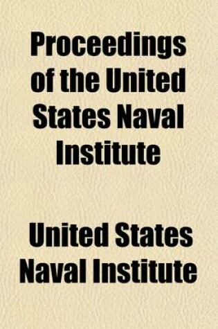 Cover of United States Naval Institute Proceedings (Volume 8, Nos. 1-2)