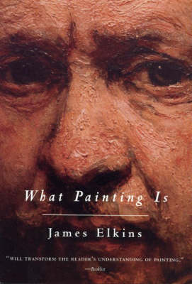 Book cover for What Painting Is