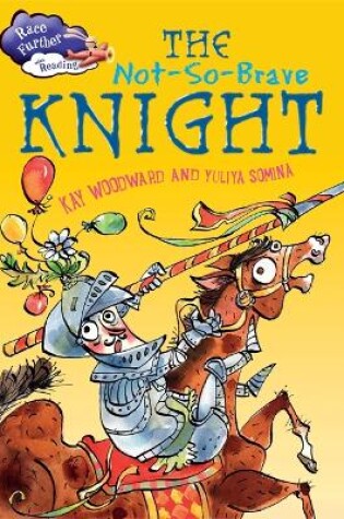 Cover of The Not-So-Brave Knight