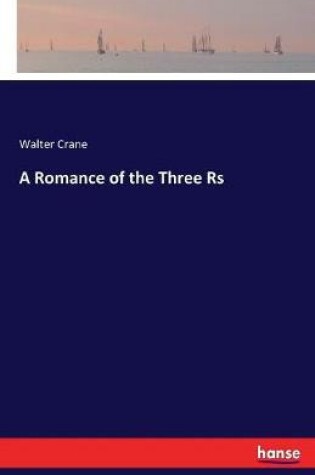 Cover of A Romance of the Three Rs