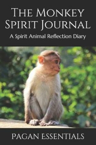 Cover of The Monkey Spirit Journal