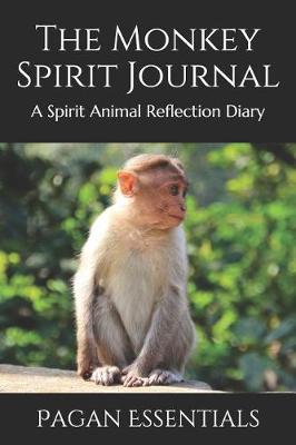 Book cover for The Monkey Spirit Journal