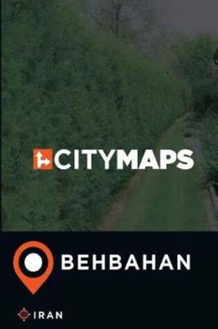 Cover of City Maps Behbahan Iran