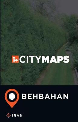 Cover of City Maps Behbahan Iran