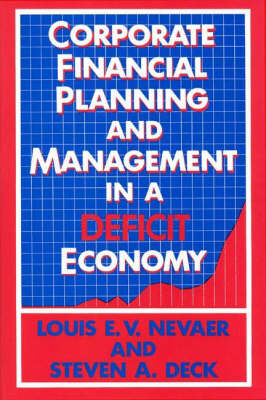 Book cover for Corporate Financial Planning and Management in a Deficit Economy