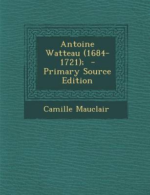 Book cover for Antoine Watteau (1684-1721);