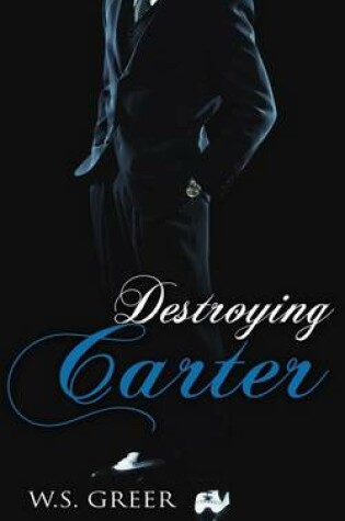 Cover of Destroying Carter