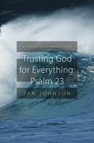 Cover of Trusting God for Everything--Psalm 23