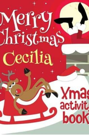 Cover of Merry Christmas Cecilia - Xmas Activity Book