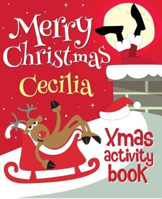 Book cover for Merry Christmas Cecilia - Xmas Activity Book