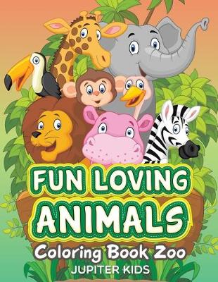 Book cover for Fun Loving Animals