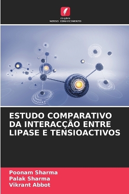 Book cover for Estudo Comparativo Da Interacção Entre Lipase E Tensioactivos