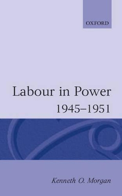 Book cover for Labour in Power 1945-1951