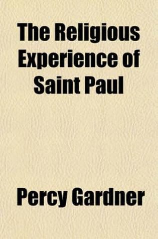 Cover of The Religious Experience of Saint Paul