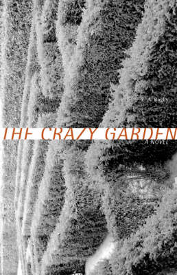 Book cover for The Crazy Garden