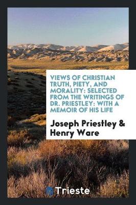 Book cover for Views of Christian Truth, Piety, and Morality