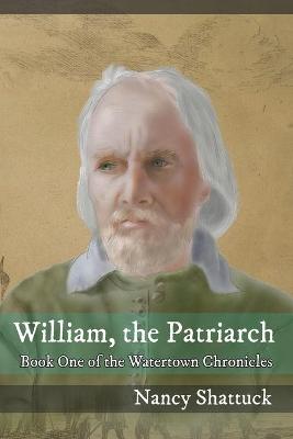 Book cover for William, The Patriarch