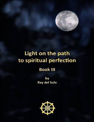 Book cover for Light on the Path to Spiritual Perfection - Book III