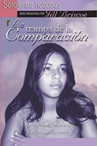 Cover of La Trampa de la Comparacion