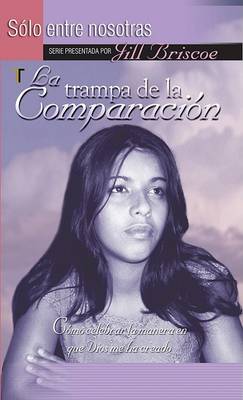 Book cover for La Trampa de la Comparacion