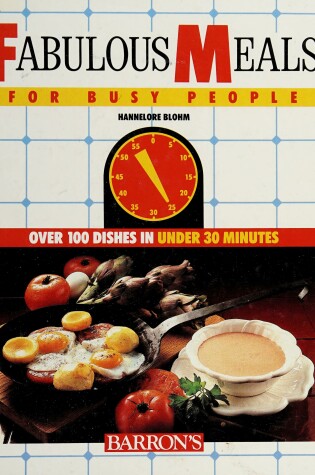 Cover of Fabulous Meals for Busy People