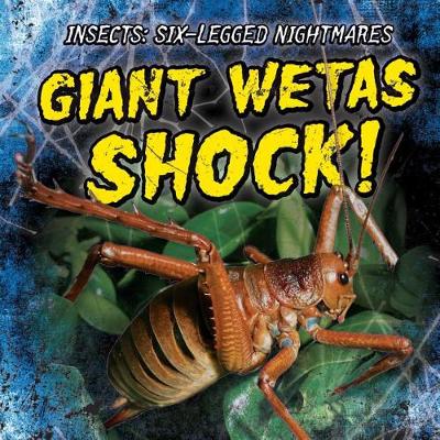 Cover of Giant Wetas Shock!