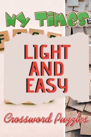 Cover of NY Times Light And Easy Crossword Puzzles